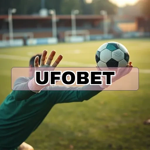 ufobet.com: Apostas Esportivas que Transformam Emoções em VITÓRIAS!